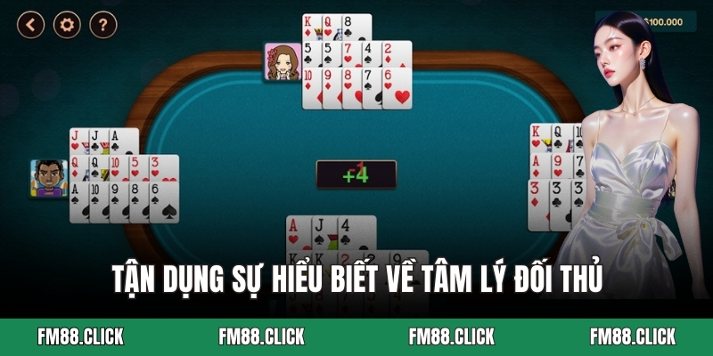 Tận dụng sự hiểu biết về tâm lý đối thủ